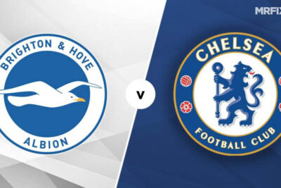Nhận định trận đấu Brighton vs Chelsea 19/01/2022