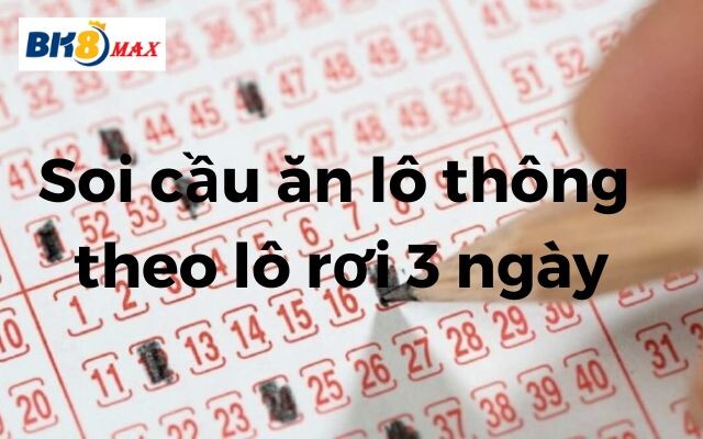 Cách Soi Cầu ăn Lô Thông